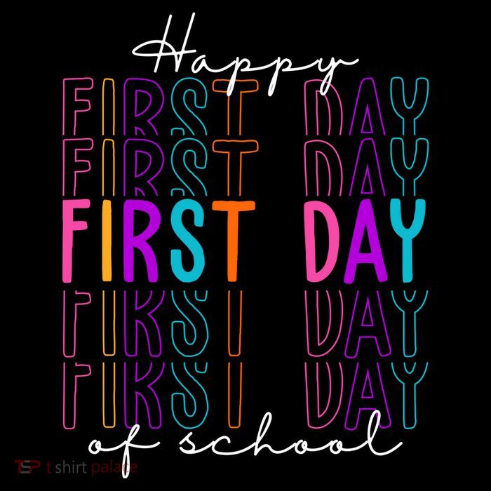 Happy First Day Of School Colorful Toddler T-Shirt