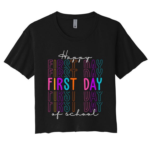 Happy First Day Of School Colorful Crop Top
