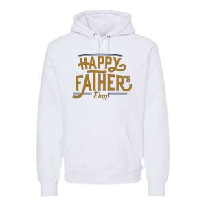 Happy Father's Day Celebration Gift Premium Hoodie