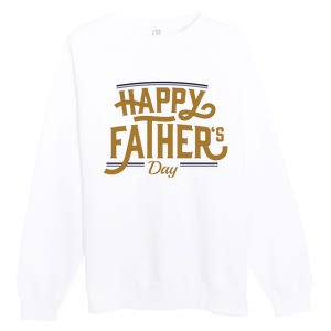 Happy Father's Day Celebration Gift Premium Crewneck Sweatshirt