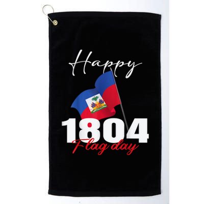 Haitian Flag Day Haiti 1804 For Proud Haitian Platinum Collection Golf Towel