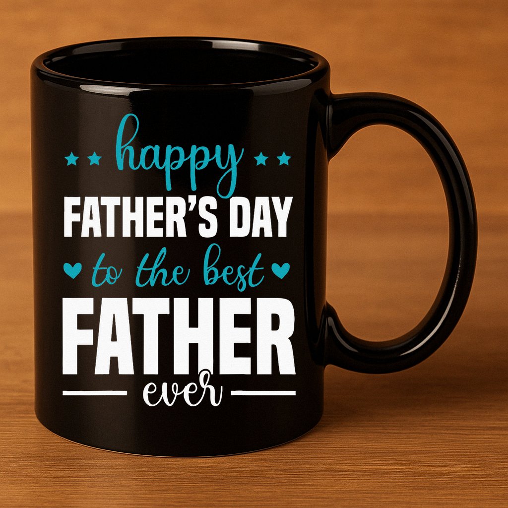 Happy Fathers Day to the best Father ever 11oz C Handle Ceramic Mug