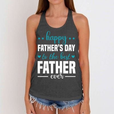 Happy Fathers Day to the best Father ever Women's Knotted Racerback Tank