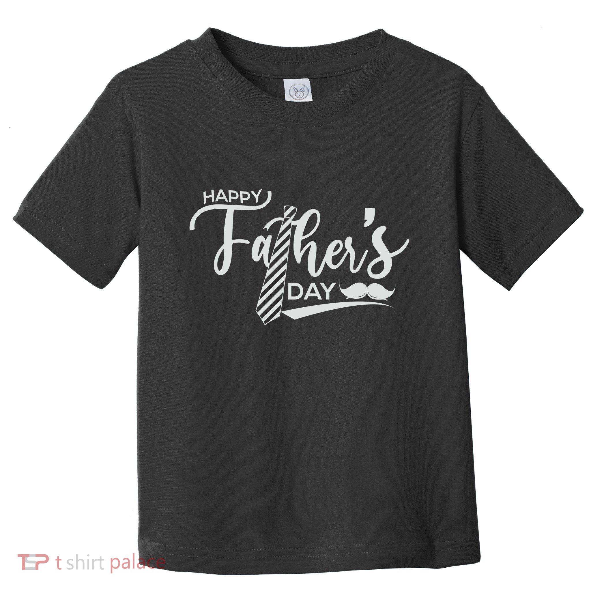 Happy Father's Day Toddler T-Shirt
