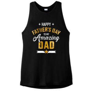 Happy Father's Day For My Amazing Dad From Son Or Daughter Gift Ladies PosiCharge Tri-Blend Wicking Tank