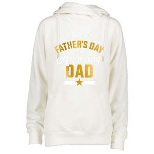 Happy Father's Day For My Amazing Dad From Son Or Daughter Gift Womens Funnel Neck Pullover Hood