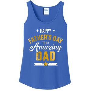 Happy Father's Day For My Amazing Dad From Son Or Daughter Gift Ladies Essential Tank