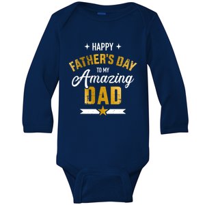 Happy Father's Day For My Amazing Dad From Son Or Daughter Gift Baby Long Sleeve Bodysuit