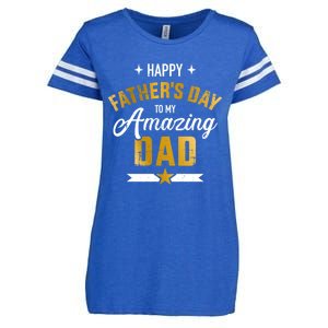 Happy Father's Day For My Amazing Dad From Son Or Daughter Gift Enza Ladies Jersey Football T-Shirt