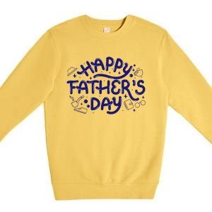 Happy Father's Day Dad Gift Premium Crewneck Sweatshirt