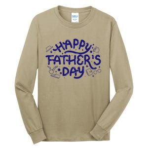 Happy Father's Day Dad Gift Tall Long Sleeve T-Shirt