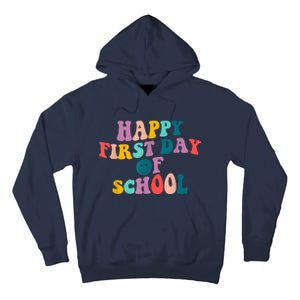 Happy First Day Of School Teacher Kids Welcome Back To School Tall Hoodie