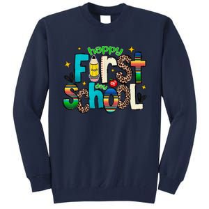 Happy First Day Of School Back To School Teacher Girl Boy Tall Sweatshirt