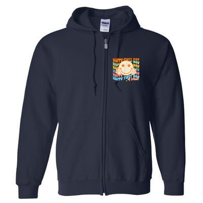 Happy First Day Of School Hippie Face Back To School Teacher Full Zip Hoodie