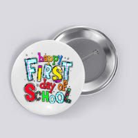 Happy First Day Of School Gifts Students Teachers Button