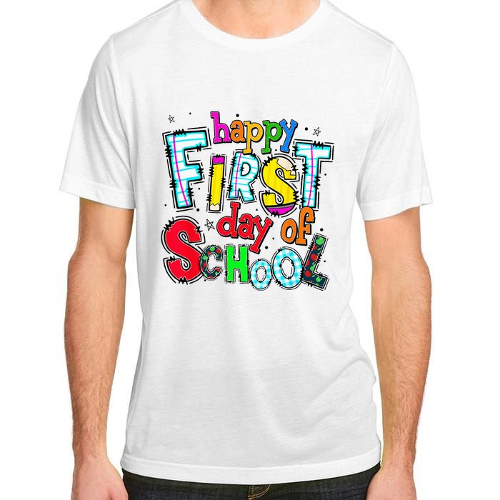 Happy First Day Of School Gifts Students Teachers Adult ChromaSoft Performance T-Shirt