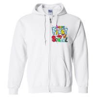 Happy First Day Of School Gifts Students Teachers Full Zip Hoodie