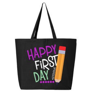 Happy First Day Let's Do This Welcome Back To School 25L Jumbo Tote