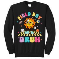 Happy Field Day 2025 Bruh Let The Games Begin Field Trip Sweatshirt
