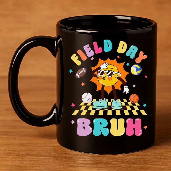 Happy Field Day 2025 Bruh Let The Games Begin Field Trip 11oz C Handle Ceramic Mug