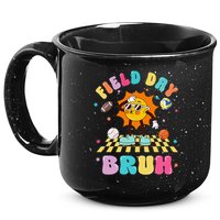 Happy Field Day 2025 Bruh Let The Games Begin Field Trip 15oz Campfire Ceramic Mug