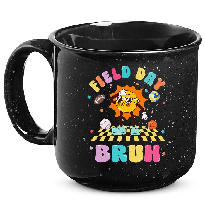 Happy Field Day 2025 Bruh Let The Games Begin Field Trip 15oz Campfire Ceramic Mug