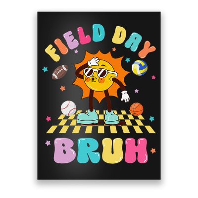 Happy Field Day 2025 Bruh Let The Games Begin Field Trip Poster