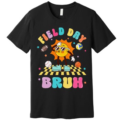 Happy Field Day 2025 Bruh Let The Games Begin Field Trip Premium T-Shirt