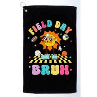 Happy Field Day 2025 Bruh Let The Games Begin Field Trip Golf Towel