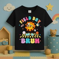 Happy Field Day 2025 Bruh Let The Games Begin Field Trip Toddler T-Shirt