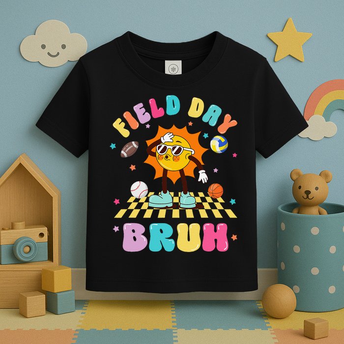 Happy Field Day 2025 Bruh Let The Games Begin Field Trip Toddler T-Shirt