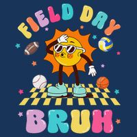 Happy Field Day 2025 Bruh Let The Games Begin Field Trip Infant Baby Jersey Bodysuit