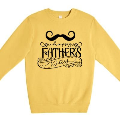 Happy Father's Day Dad Mustache Premium Crewneck Sweatshirt