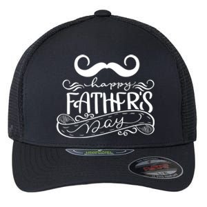 Happy Father's Day Dad Mustache Flexfit Unipanel Trucker Cap