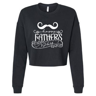 Happy Father's Day Dad Mustache Cropped Pullover Crew