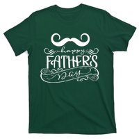 Happy Father's Day Dad Mustache T-Shirt