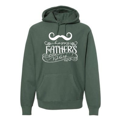 Happy Father's Day Dad Mustache Premium Hoodie