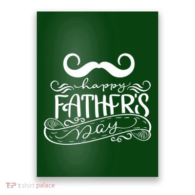 Happy Father's Day Dad Mustache Poster