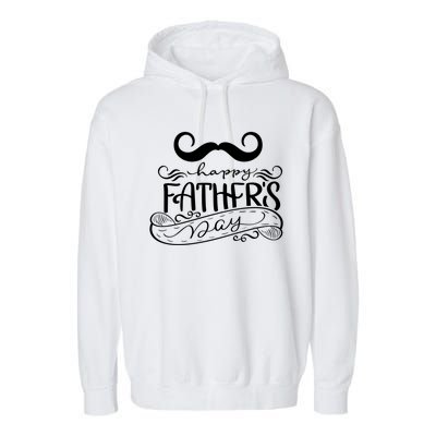 Happy Father's Day Dad Mustache Garment-Dyed Fleece Hoodie