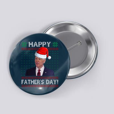 Happy Father's Day Funny Joe Biden Christmas Button