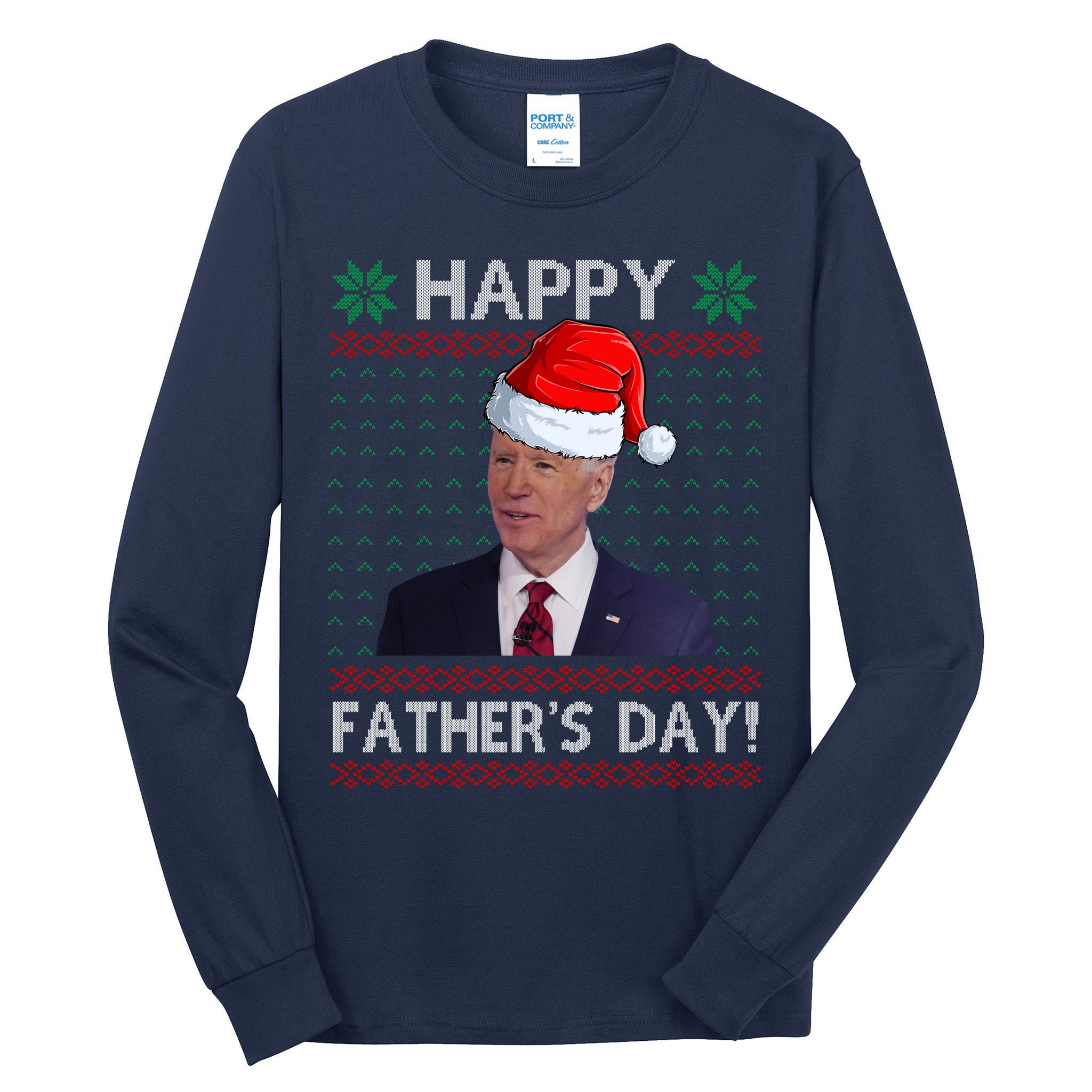 Happy Father's Day Funny Joe Biden Christmas Tall Long Sleeve T-Shirt