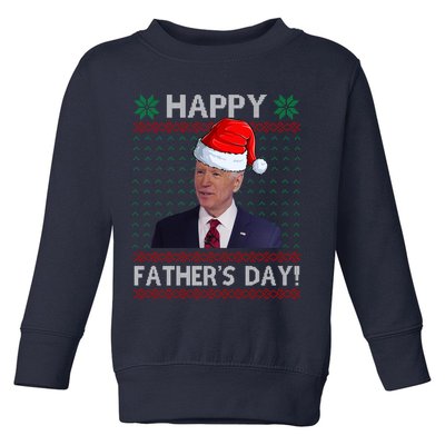 Happy Father's Day Funny Joe Biden Christmas Toddler Sweatshirt