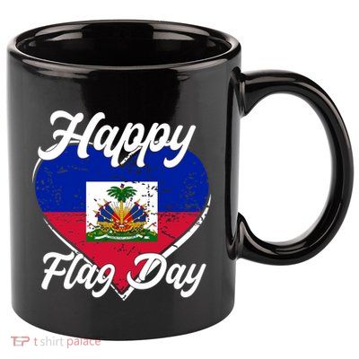 Happy Flag Day 1804 Haiti Haitian Independence 11oz C Handle Ceramic Mug