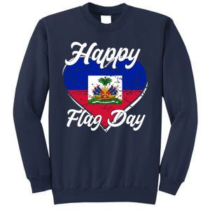 Happy Flag Day 1804 Haiti Haitian Independence Sweatshirt