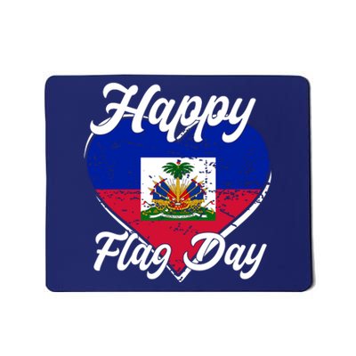 Happy Flag Day 1804 Haiti Haitian Independence Mousepad