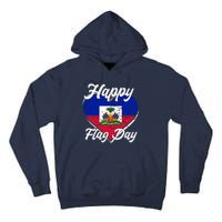 Happy Flag Day 1804 Haiti Haitian Independence Tall Hoodie