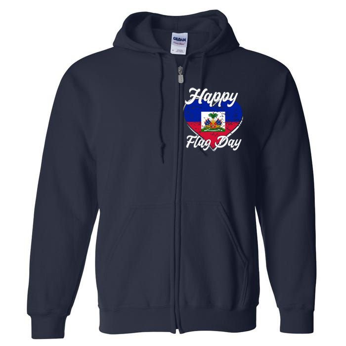 Happy Flag Day 1804 Haiti Haitian Independence Full Zip Hoodie