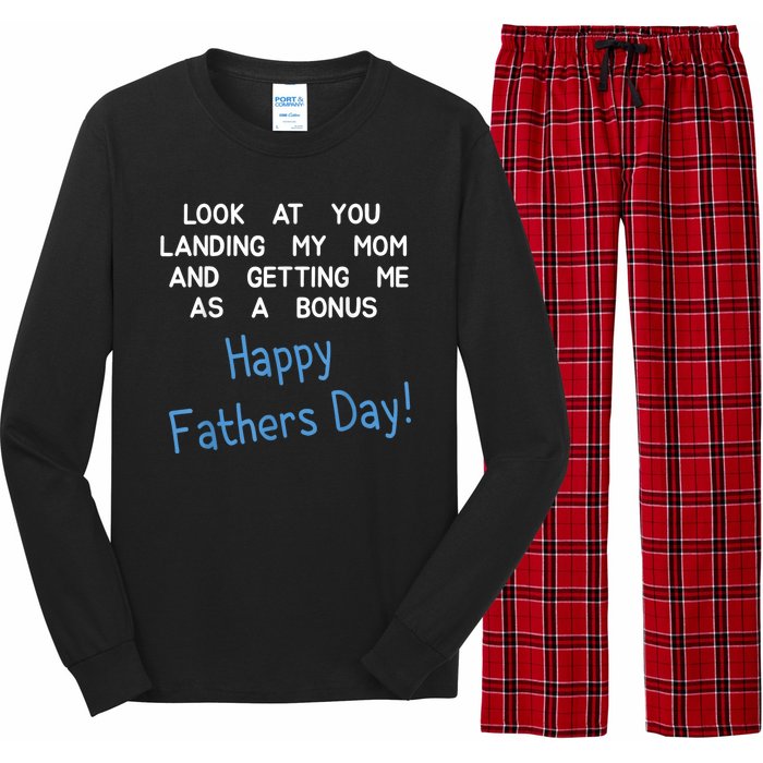 Happy Fathers Day Look At You Landing My Mom Funny Dad Long Sleeve Pajama Set