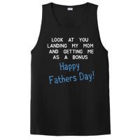 Happy Fathers Day Look At You Landing My Mom Funny Dad PosiCharge Competitor Tank