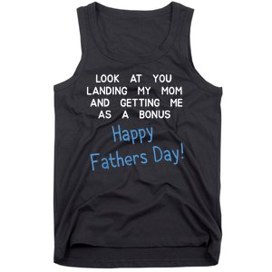 Happy Fathers Day Look At You Landing My Mom Funny Dad Tank Top